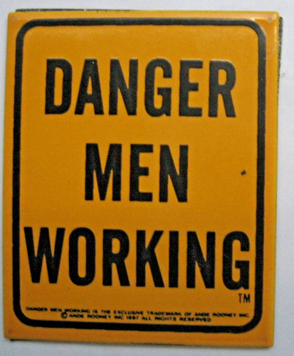 Danger men working - danger, fridge
